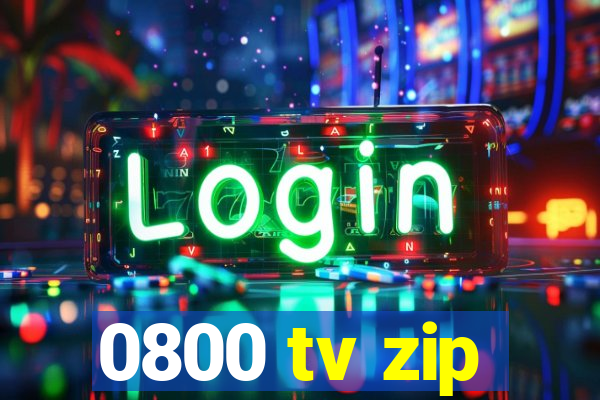 0800 tv zip